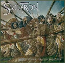 Skiltron : The Clans Have United